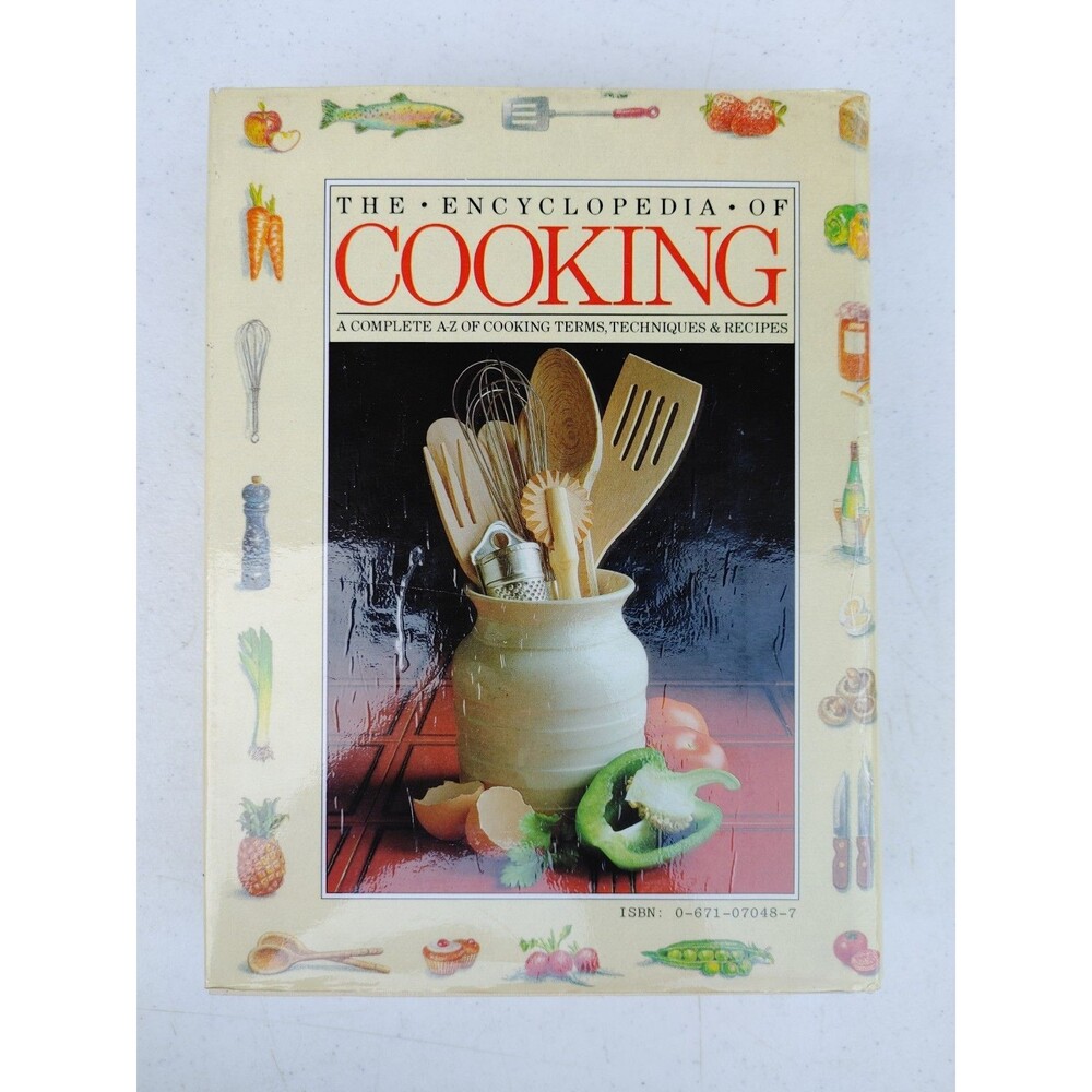 The Encyclopedia of Cooking ~ Joanna Morris ~ 460 pages Recipes 1985 Version